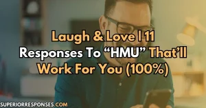 Laugh & Love | 11 'HMU' Responses That’ll Work For You (100%)