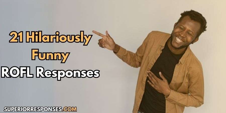21 Funniest ROFL Responses That Became Viral Hits
